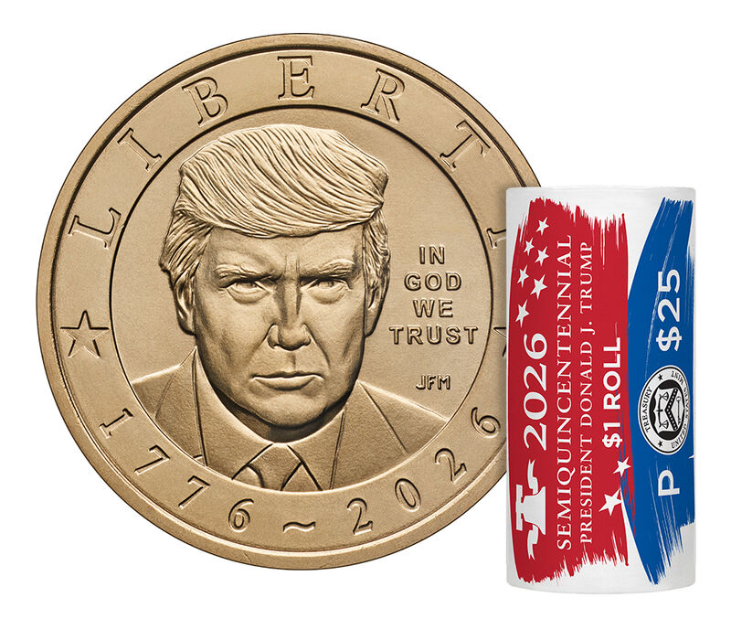 Semiquincentennial President Donald J. Trump 2026 $1 Coin Rolls & Bags: 25-Coin Roll (P)