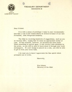 Letter from Director Adams to a citizen responding to their request for a John F. Kennedy coin. Full text is duplicated in the body of this page.